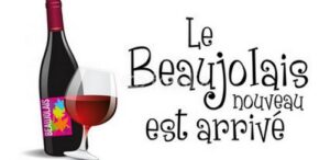 Le Beaujolais Nouveau est arrivé