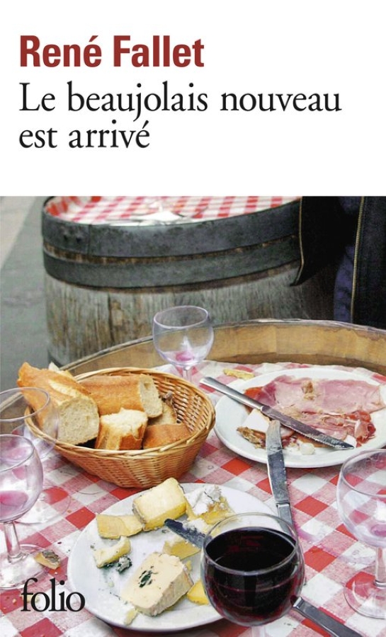 Het boek Le beaujolais nouveau est arrivé door René Fallet