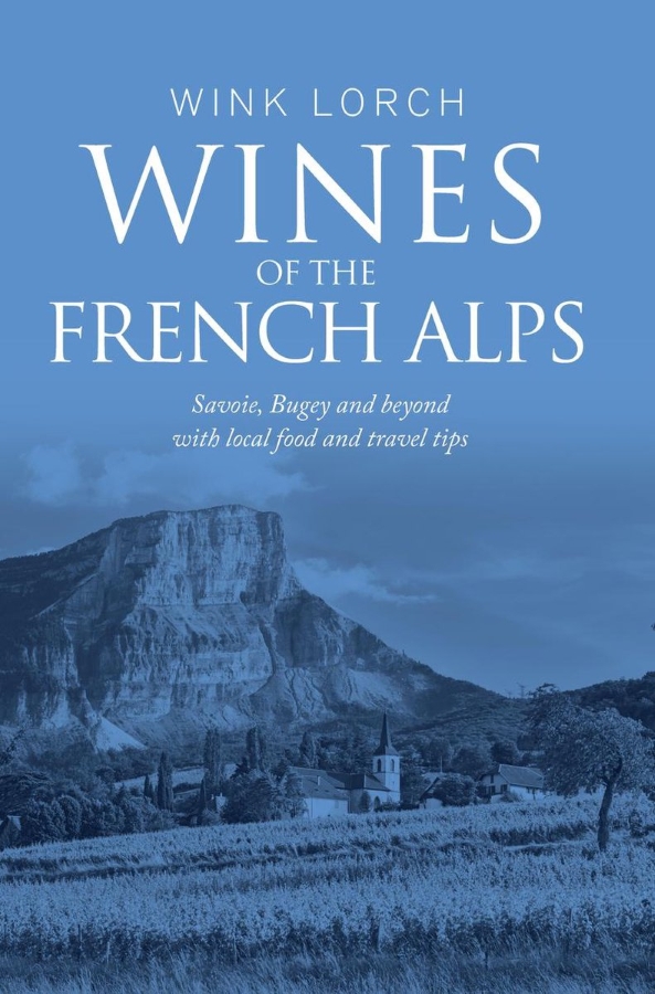 Het boek Wines of the French Alps - Wink Lorch