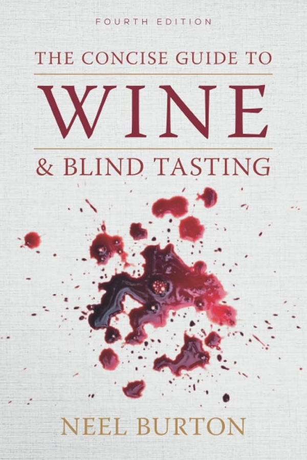 Het boek The Concise Guide to Wine & Blind Tasting door Neel Burton